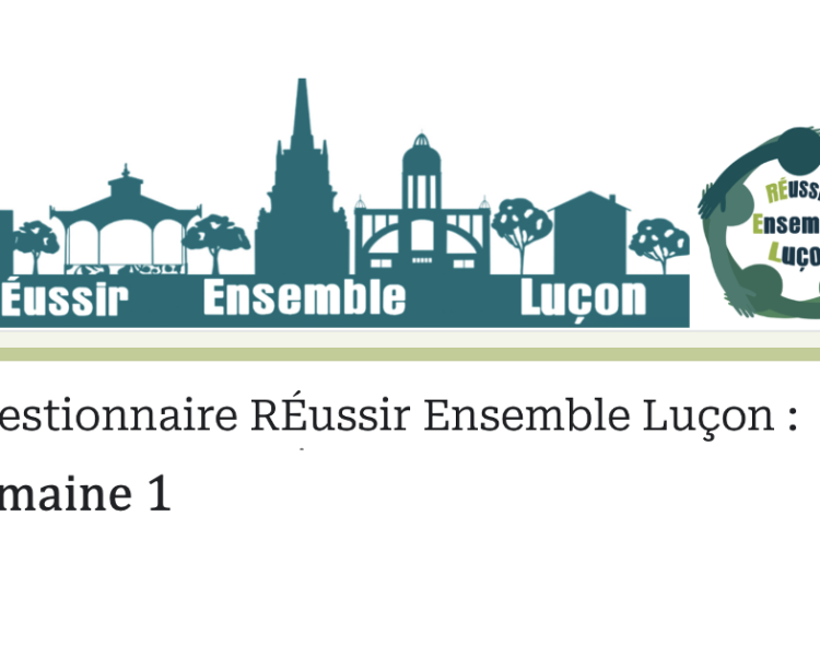 Luçonnaises, Luçonnais : Votre avis compte, mettez en avant vos idées pour Luçon