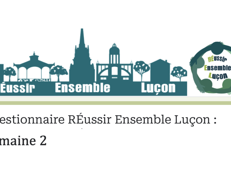 Luçonnaises, Luçonnais : Votre avis compte, mettez en avant vos idées pour Luçon